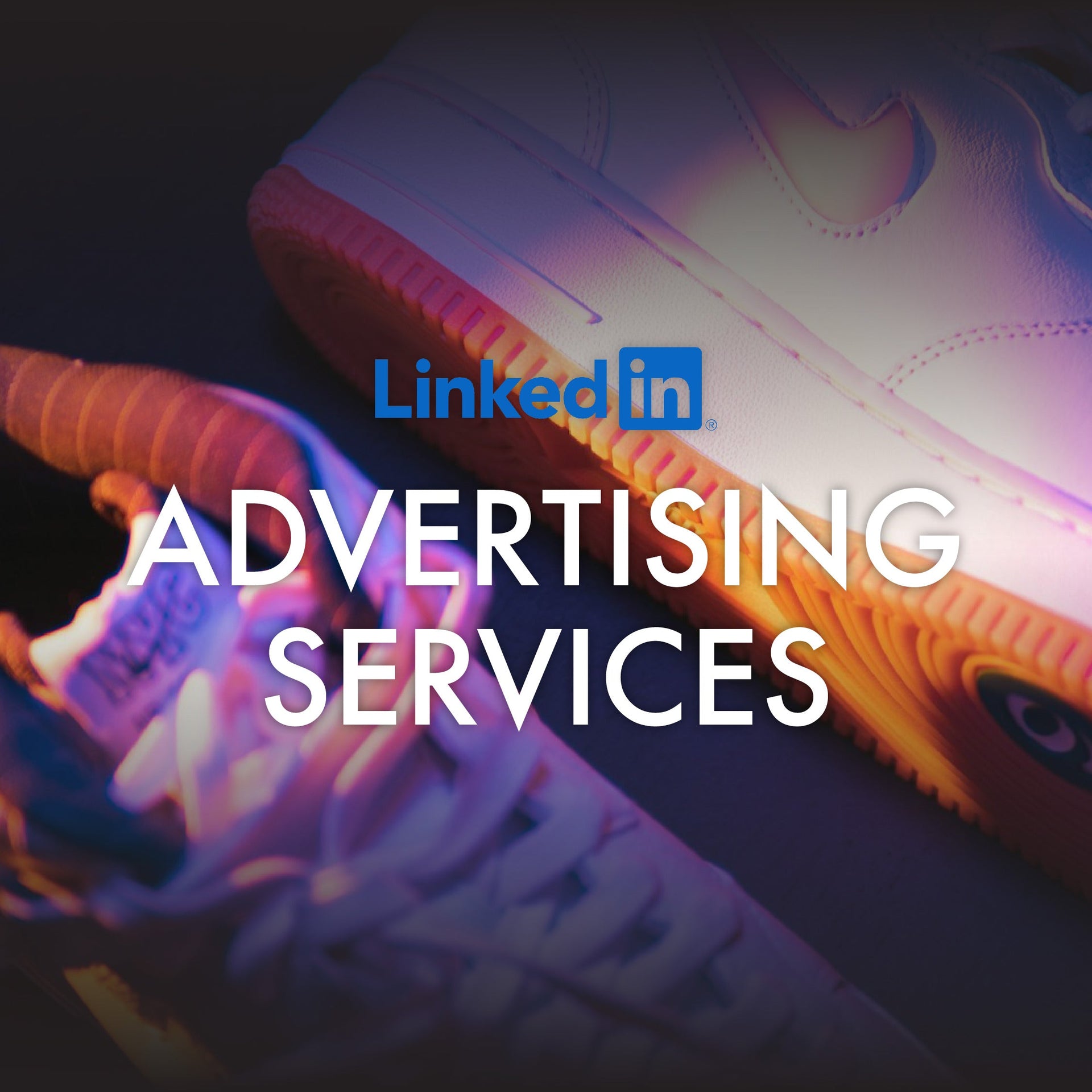 Advertising Services - LinkedIn